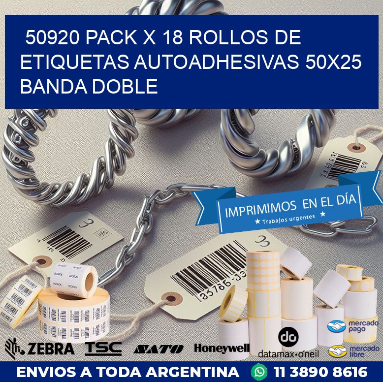 50920 PACK X 18 ROLLOS DE ETIQUETAS AUTOADHESIVAS 50X25 BANDA DOBLE