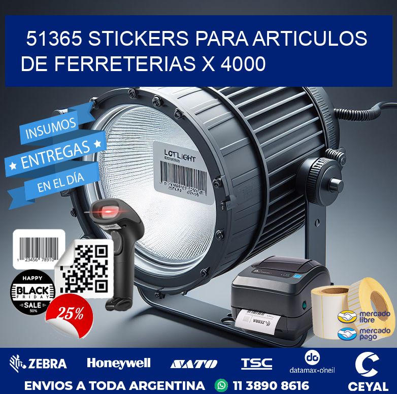 51365 STICKERS PARA ARTICULOS DE FERRETERIAS X 4000