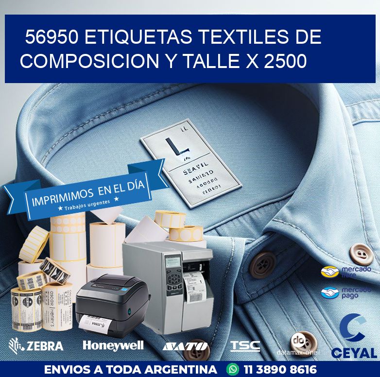 56950 ETIQUETAS TEXTILES DE COMPOSICION Y TALLE X 2500