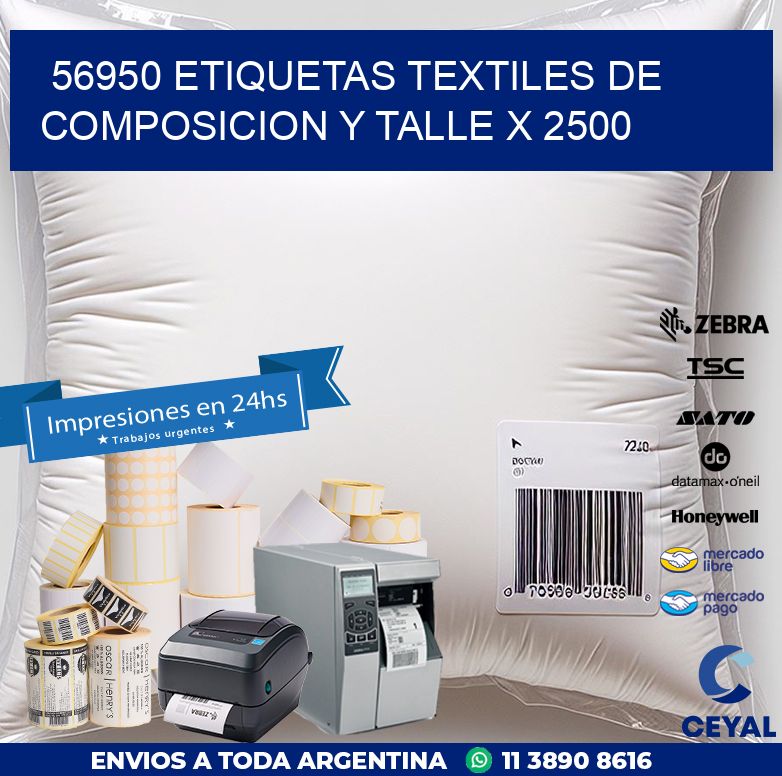 56950 ETIQUETAS TEXTILES DE COMPOSICION Y TALLE X 2500