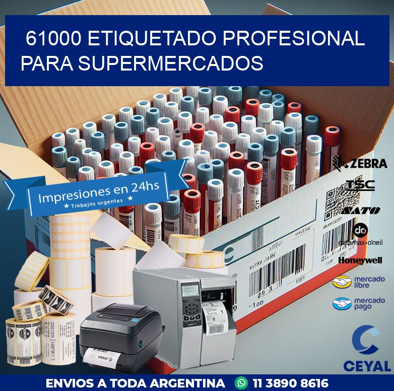 61000 ETIQUETADO PROFESIONAL PARA SUPERMERCADOS