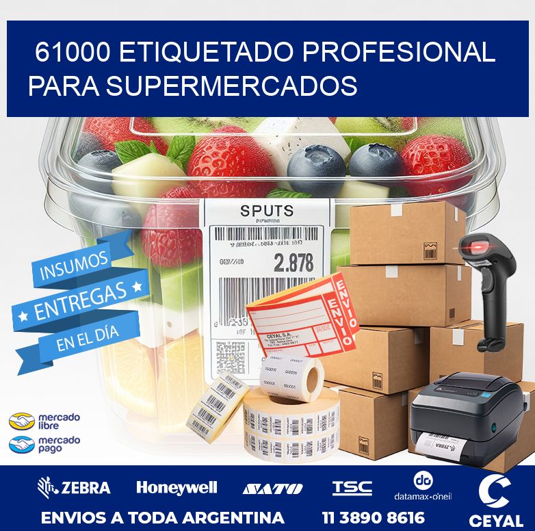 61000 ETIQUETADO PROFESIONAL PARA SUPERMERCADOS