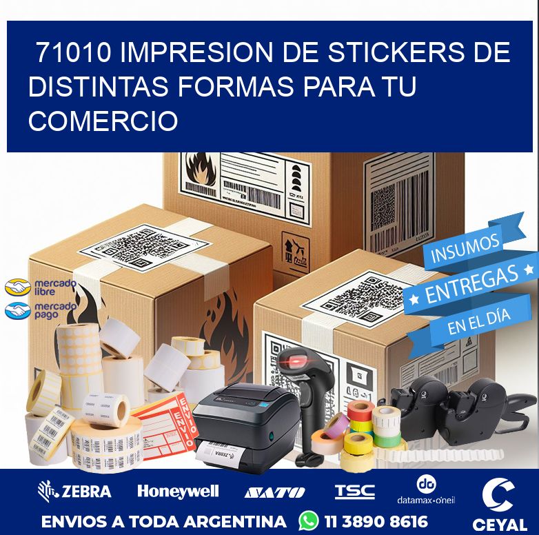 71010 IMPRESION DE STICKERS DE DISTINTAS FORMAS PARA TU COMERCIO