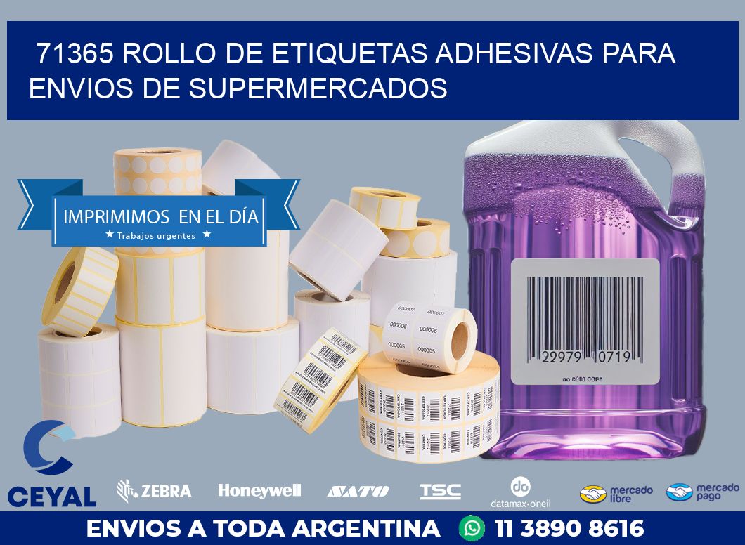71365 ROLLO DE ETIQUETAS ADHESIVAS PARA ENVIOS DE SUPERMERCADOS