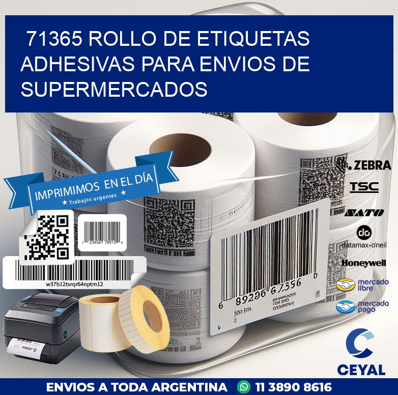 71365 ROLLO DE ETIQUETAS ADHESIVAS PARA ENVIOS DE SUPERMERCADOS