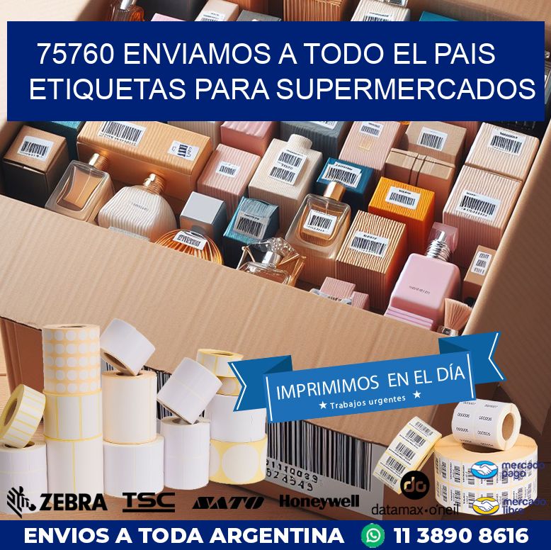 75760 ENVIAMOS A TODO EL PAIS ETIQUETAS PARA SUPERMERCADOS