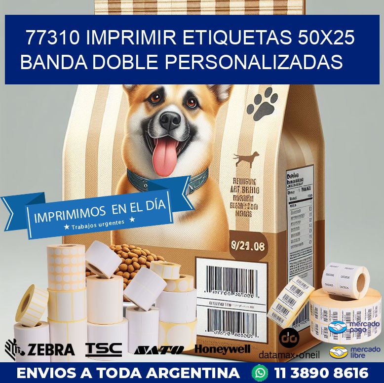 77310 IMPRIMIR ETIQUETAS 50X25 BANDA DOBLE PERSONALIZADAS