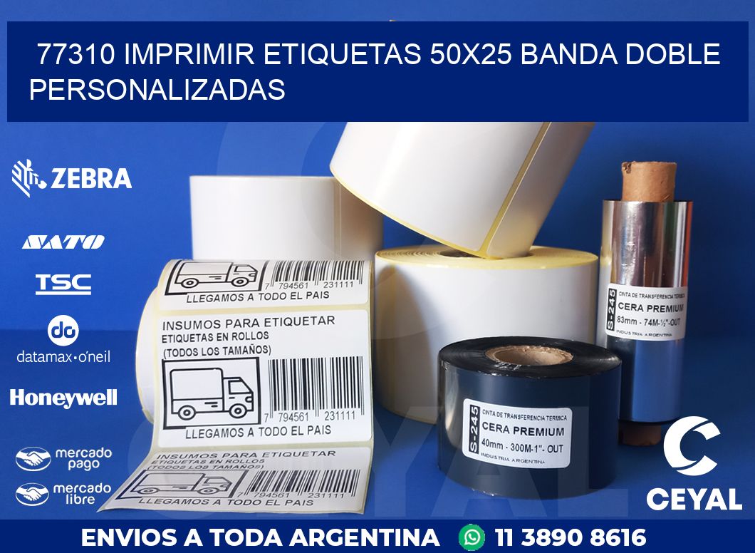 77310 IMPRIMIR ETIQUETAS 50X25 BANDA DOBLE PERSONALIZADAS