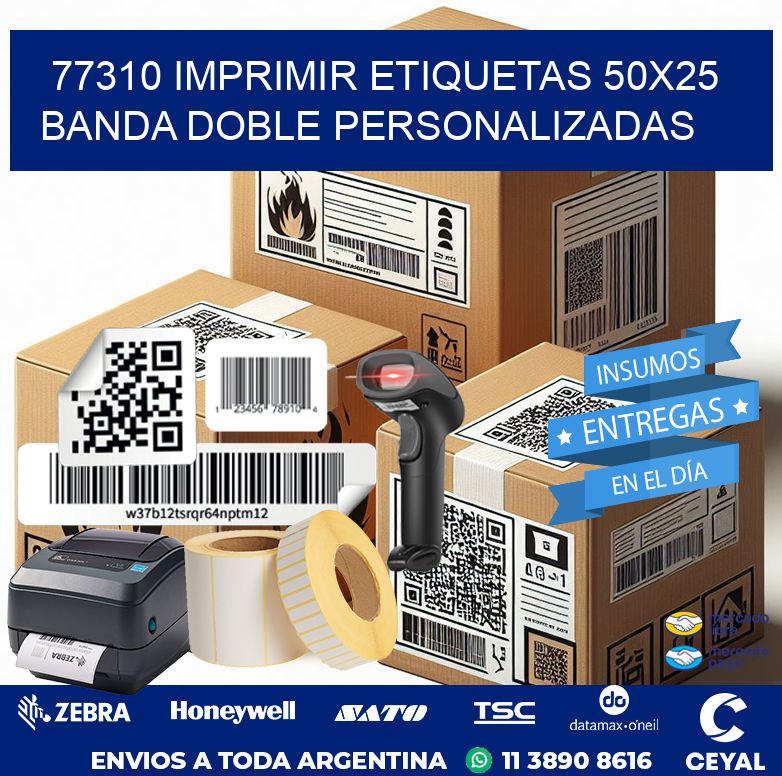 77310 IMPRIMIR ETIQUETAS 50X25 BANDA DOBLE PERSONALIZADAS