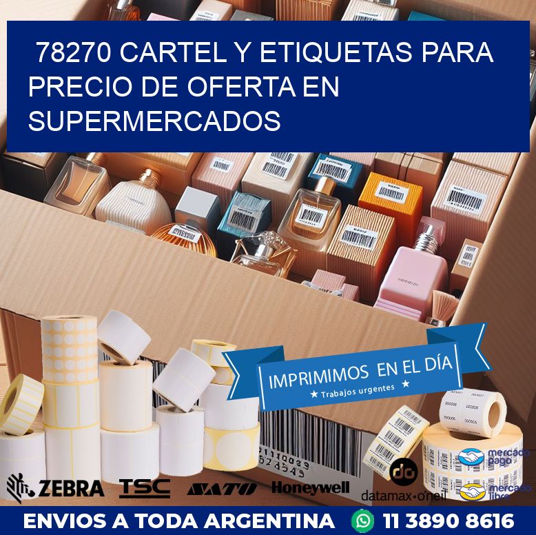 78270 CARTEL Y ETIQUETAS PARA PRECIO DE OFERTA EN SUPERMERCADOS