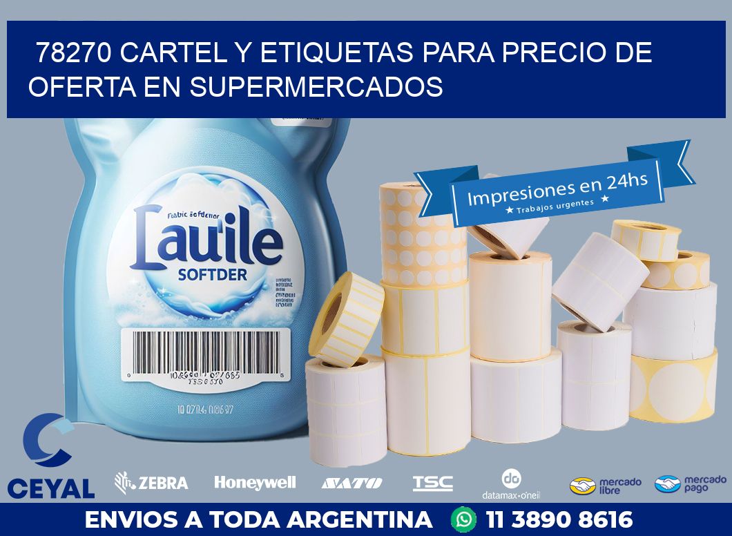 78270 CARTEL Y ETIQUETAS PARA PRECIO DE OFERTA EN SUPERMERCADOS