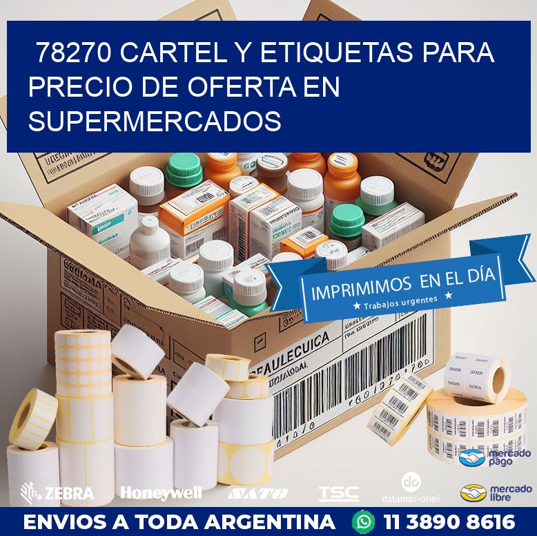 78270 CARTEL Y ETIQUETAS PARA PRECIO DE OFERTA EN SUPERMERCADOS