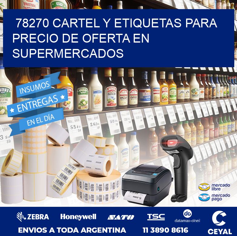 78270 CARTEL Y ETIQUETAS PARA PRECIO DE OFERTA EN SUPERMERCADOS