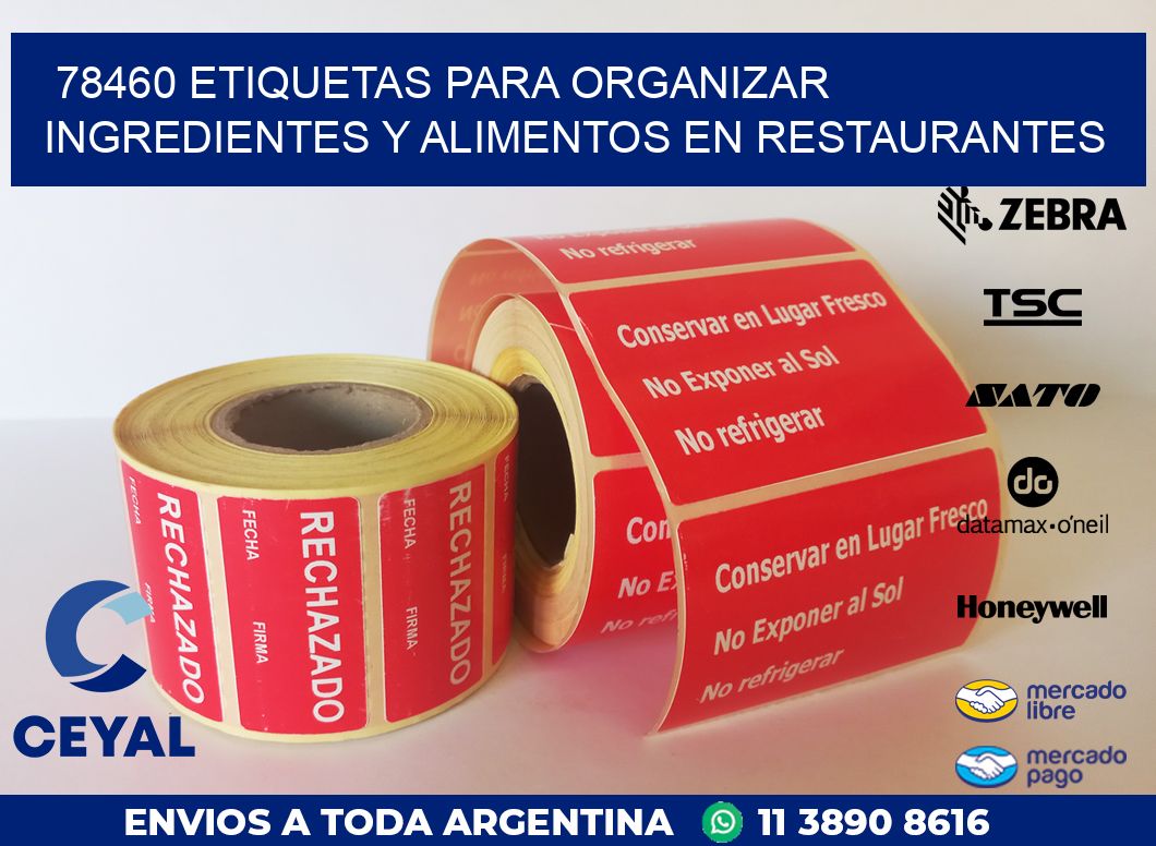 78460 ETIQUETAS PARA ORGANIZAR INGREDIENTES Y ALIMENTOS EN RESTAURANTES