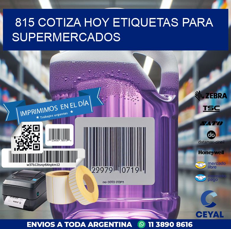 815 COTIZA HOY ETIQUETAS PARA SUPERMERCADOS