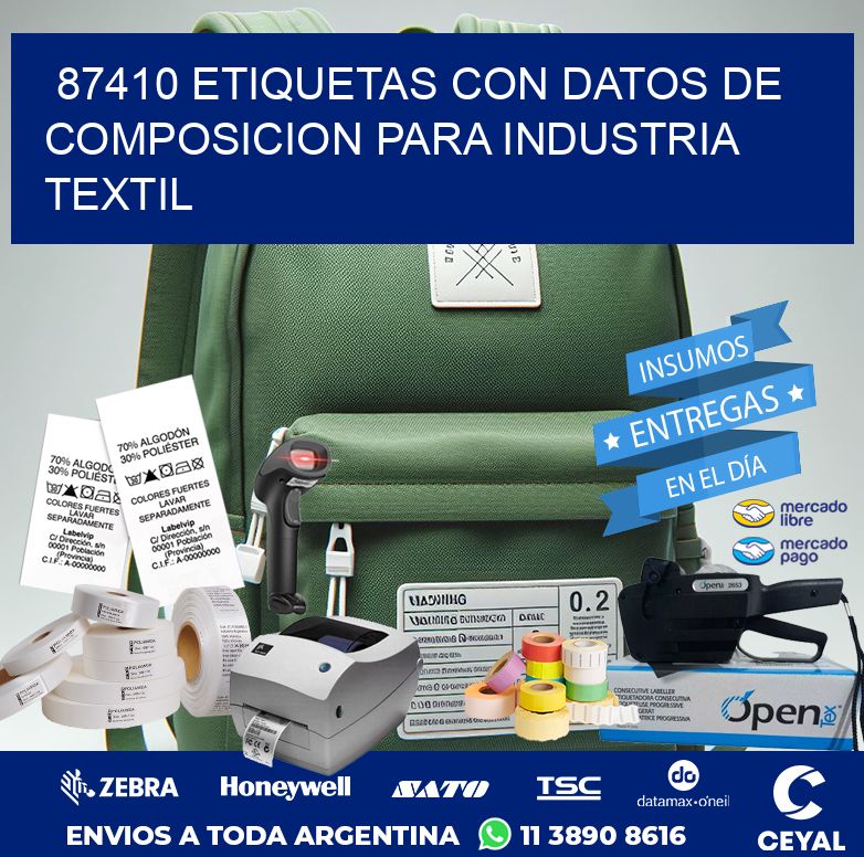 87410 ETIQUETAS CON DATOS DE COMPOSICION PARA INDUSTRIA TEXTIL