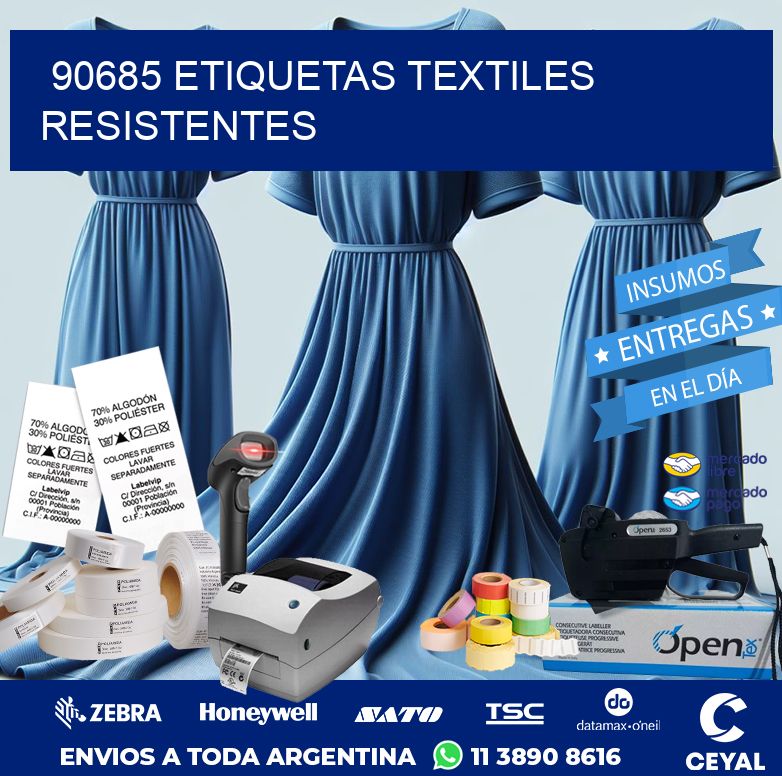 90685 ETIQUETAS TEXTILES RESISTENTES