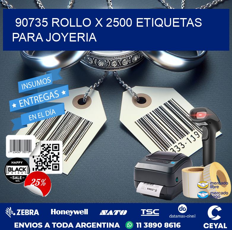 90735 ROLLO X 2500 ETIQUETAS PARA JOYERIA