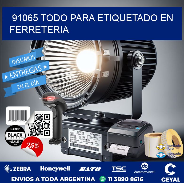 91065 TODO PARA ETIQUETADO EN FERRETERIA