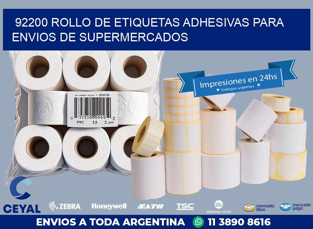 92200 ROLLO DE ETIQUETAS ADHESIVAS PARA ENVIOS DE SUPERMERCADOS