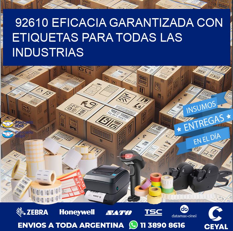 92610 EFICACIA GARANTIZADA CON ETIQUETAS PARA TODAS LAS INDUSTRIAS