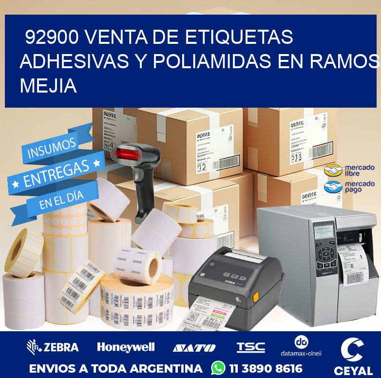 92900 VENTA DE ETIQUETAS ADHESIVAS Y POLIAMIDAS EN RAMOS MEJIA