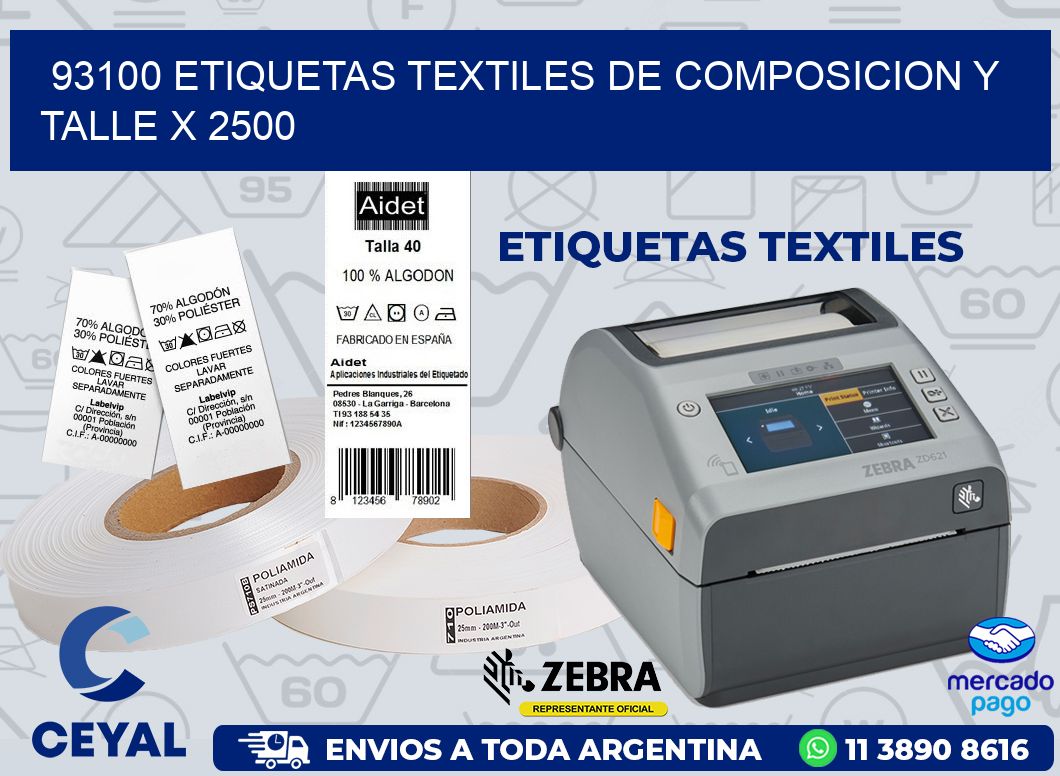 93100 ETIQUETAS TEXTILES DE COMPOSICION Y TALLE X 2500