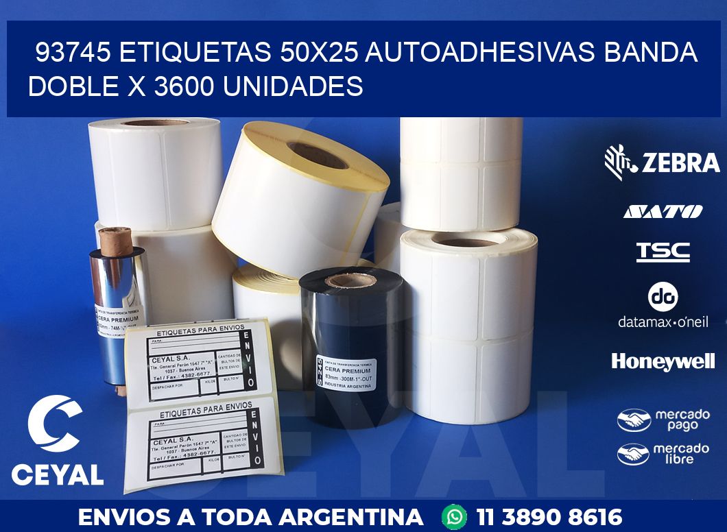 93745 ETIQUETAS 50X25 AUTOADHESIVAS BANDA DOBLE X 3600 UNIDADES