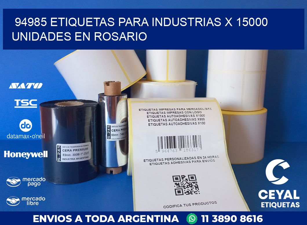 94985 ETIQUETAS PARA INDUSTRIAS x 15000 UNIDADES EN ROSARIO
