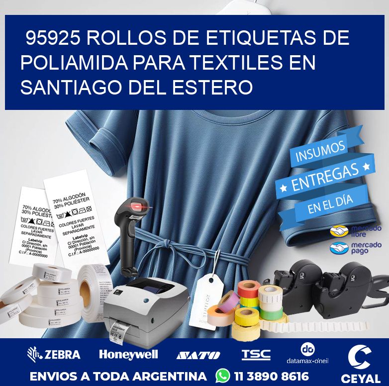 95925 ROLLOS DE ETIQUETAS DE POLIAMIDA PARA TEXTILES EN SANTIAGO DEL ESTERO