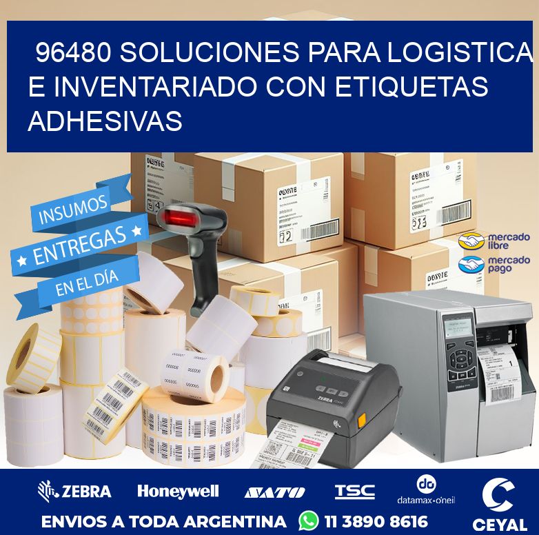 96480 SOLUCIONES PARA LOGISTICA E INVENTARIADO CON ETIQUETAS ADHESIVAS