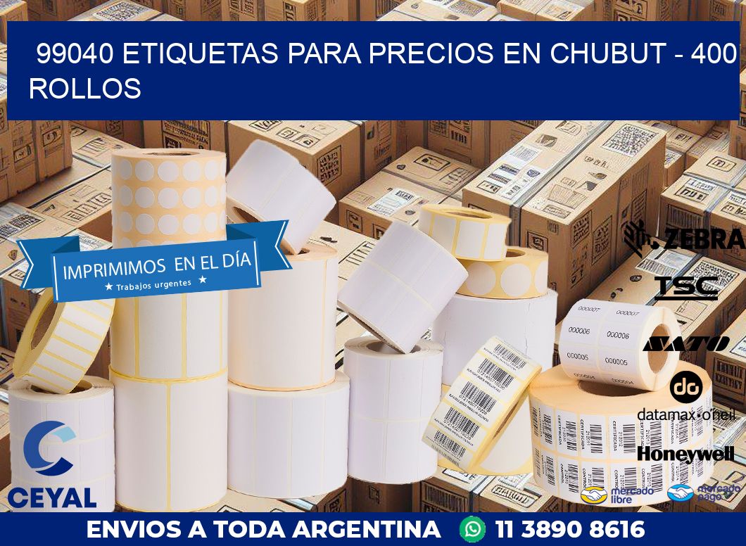 99040 ETIQUETAS PARA PRECIOS EN CHUBUT – 400 ROLLOS