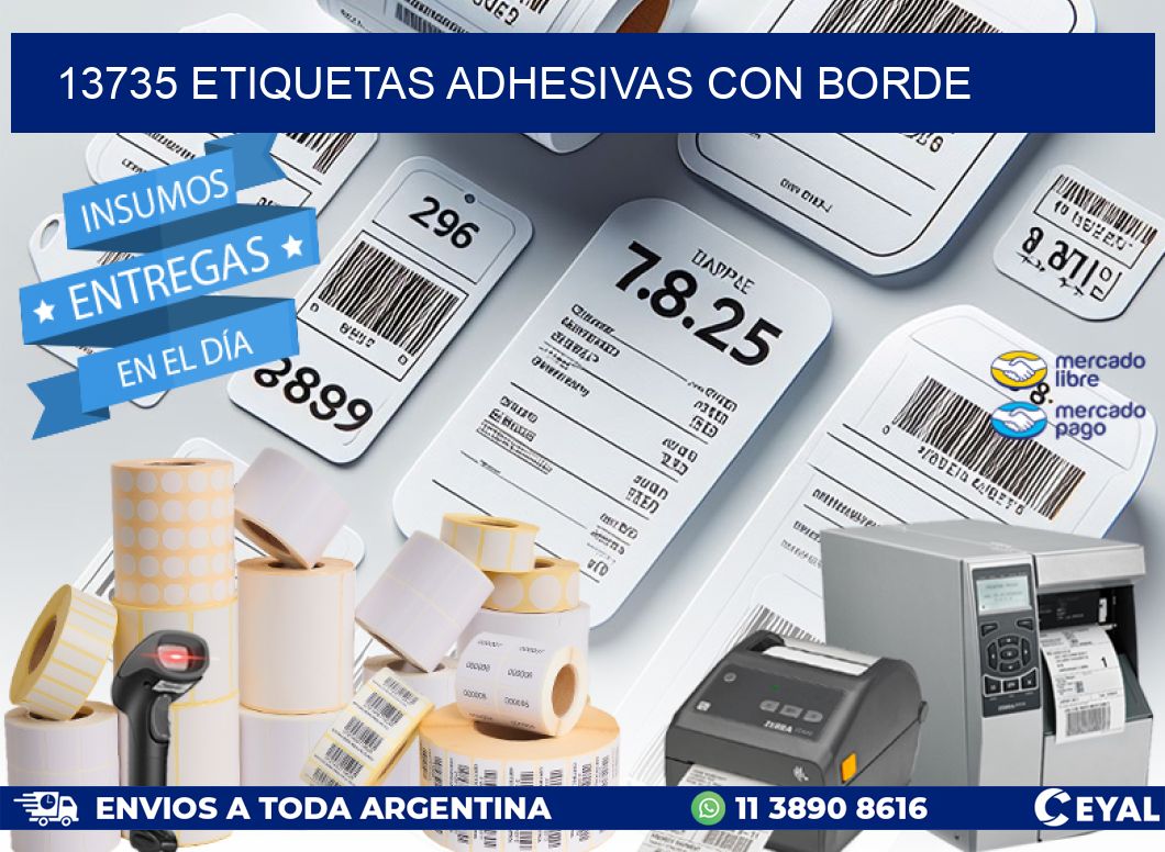 13735 ETIQUETAS ADHESIVAS CON BORDE