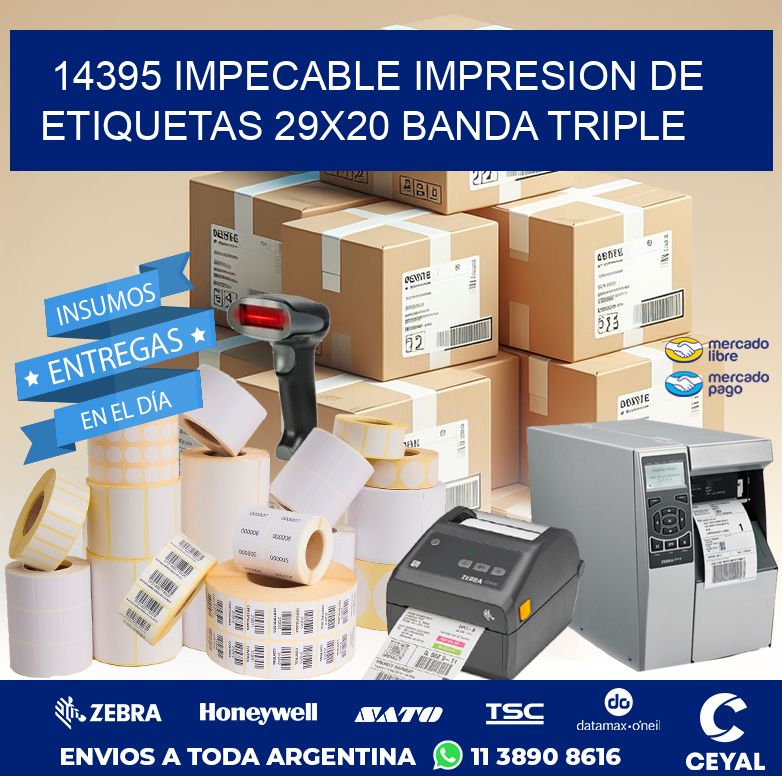 14395 IMPECABLE IMPRESION DE ETIQUETAS 29X20 BANDA TRIPLE