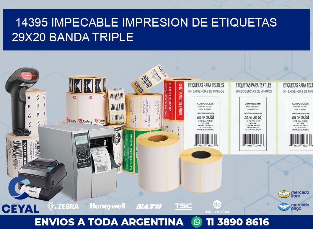 14395 IMPECABLE IMPRESION DE ETIQUETAS 29X20 BANDA TRIPLE