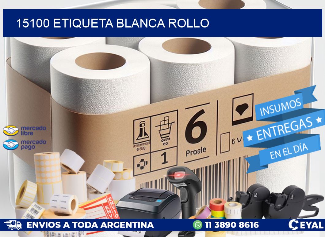 15100 etiqueta blanca rollo