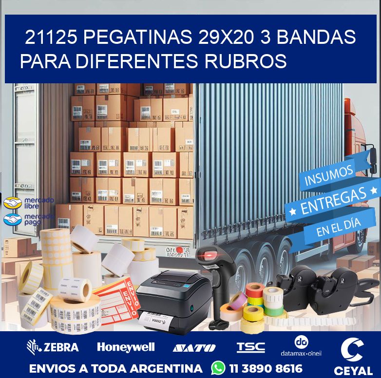 21125 PEGATINAS 29X20 3 BANDAS PARA DIFERENTES RUBROS