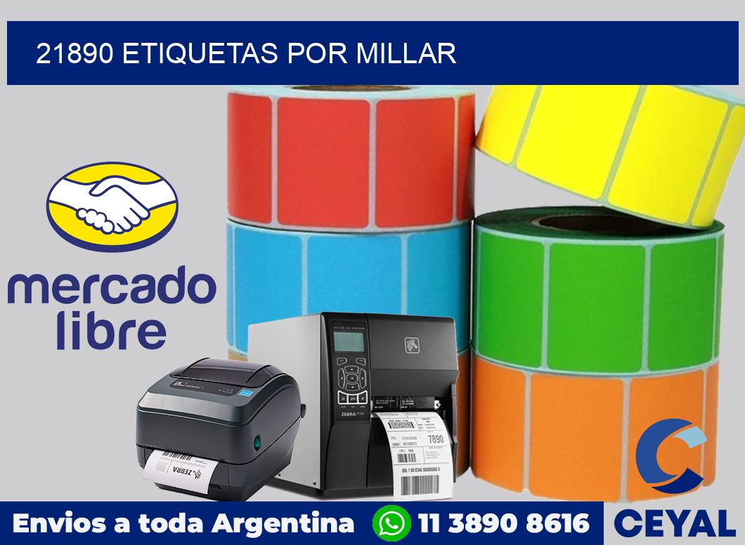 21890 etiquetas por millar
