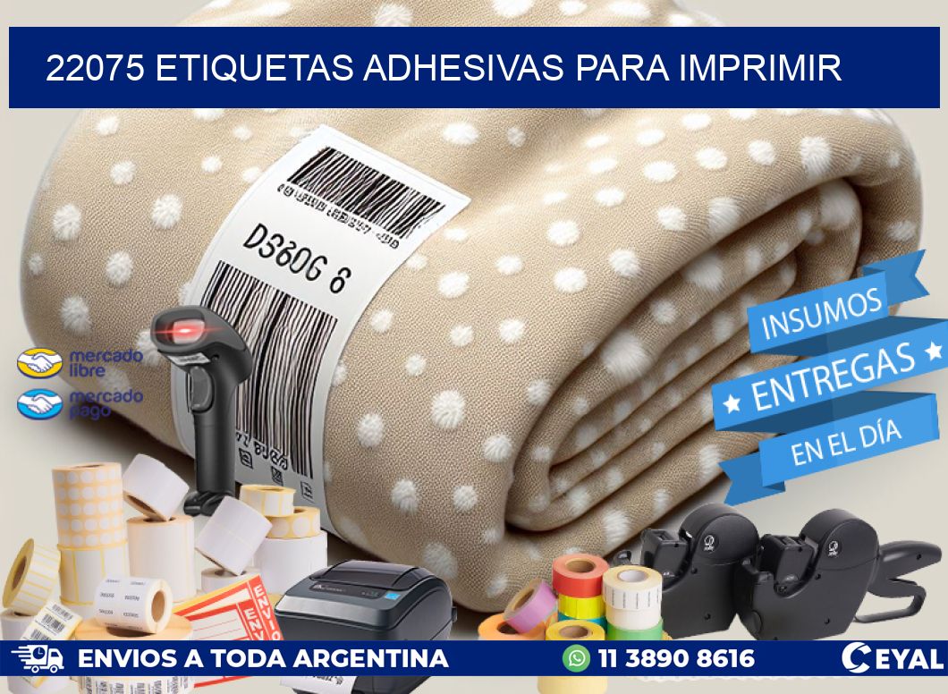22075 Etiquetas adhesivas para imprimir