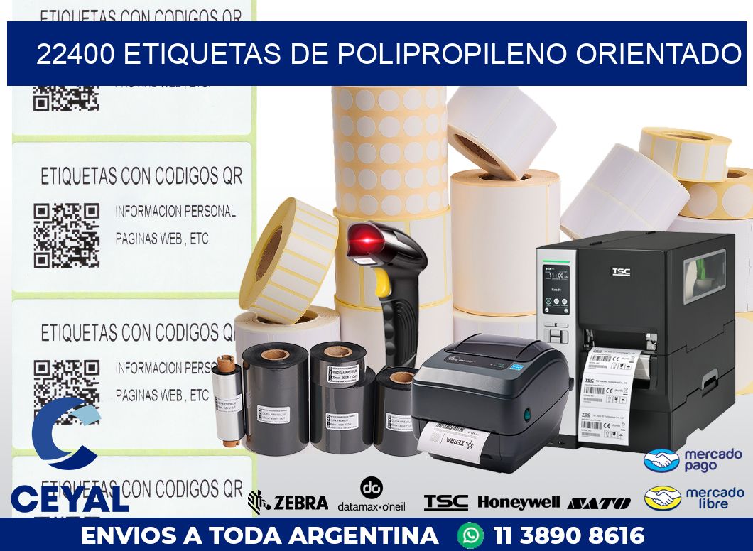 22400 ETIQUETAS DE POLIPROPILENO ORIENTADO