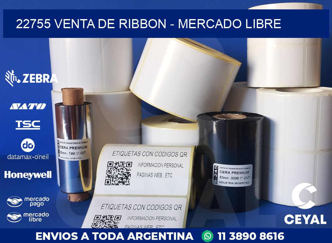 22755 VENTA DE RIBBON – MERCADO LIBRE