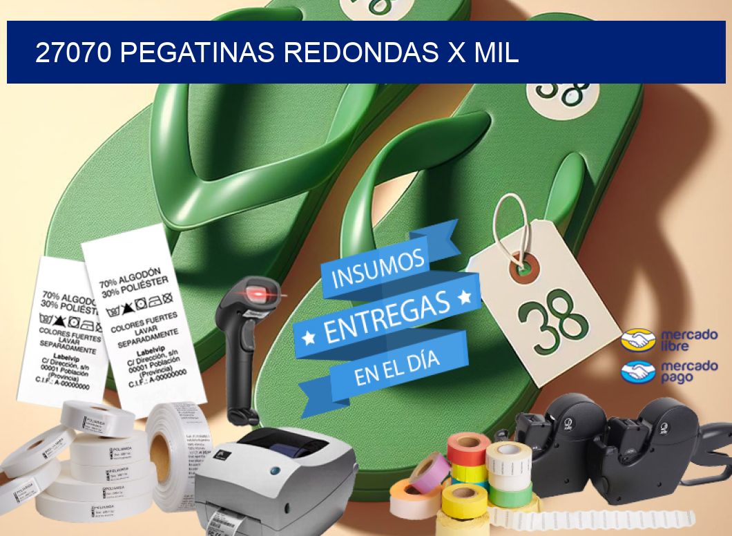 27070 PEGATINAS REDONDAS X MIL