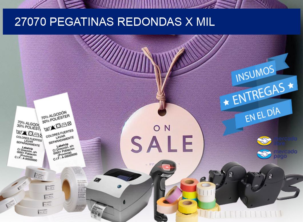 27070 PEGATINAS REDONDAS X MIL