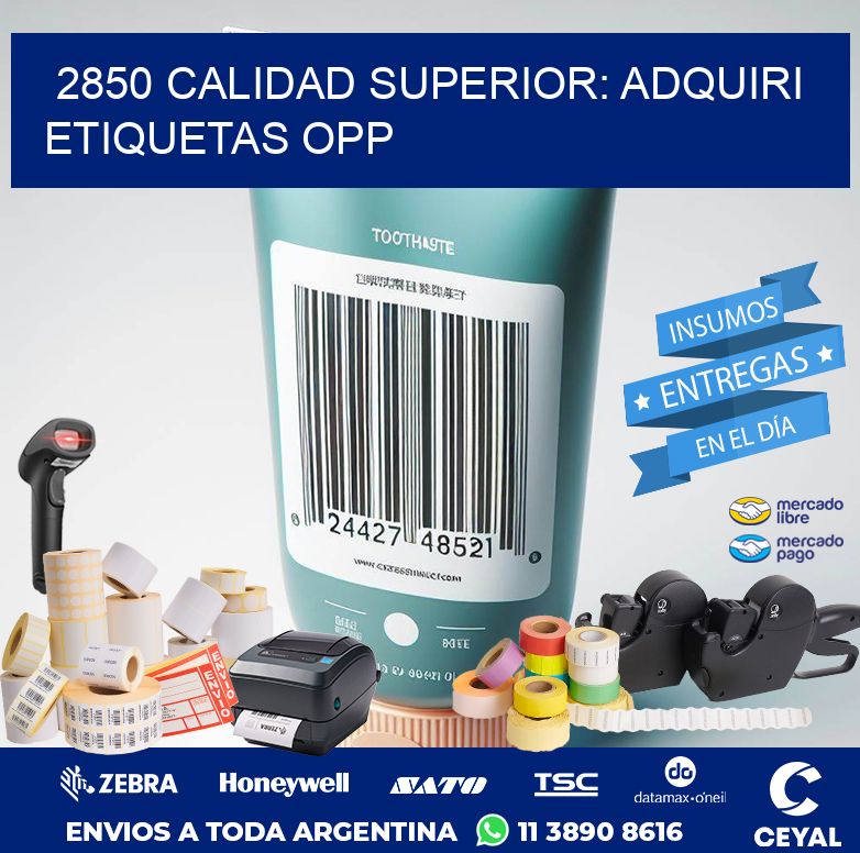 2850 CALIDAD SUPERIOR: ADQUIRI ETIQUETAS OPP