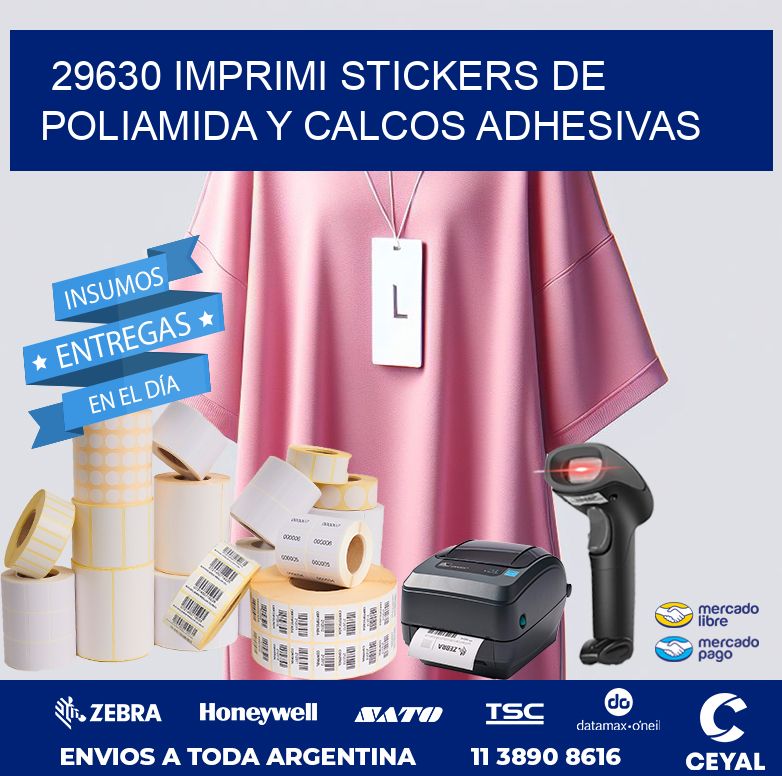 29630 IMPRIMI STICKERS DE POLIAMIDA Y CALCOS ADHESIVAS