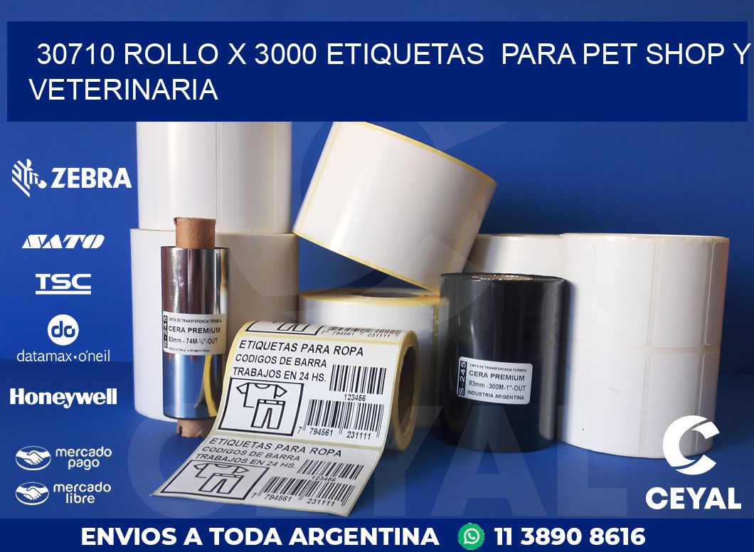 30710 ROLLO X 3000 ETIQUETAS  PARA PET SHOP Y VETERINARIA