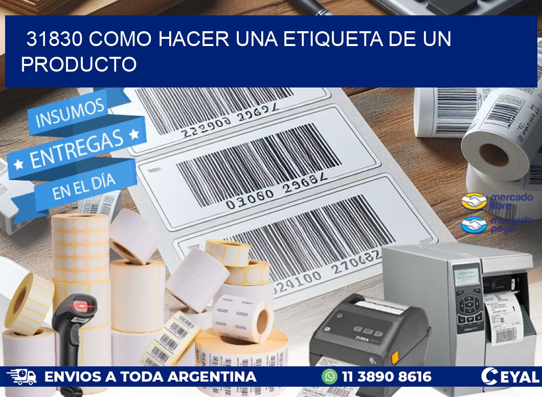 31830 como hacer una etiqueta de un producto