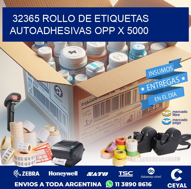 32365 ROLLO DE ETIQUETAS AUTOADHESIVAS OPP X 5000