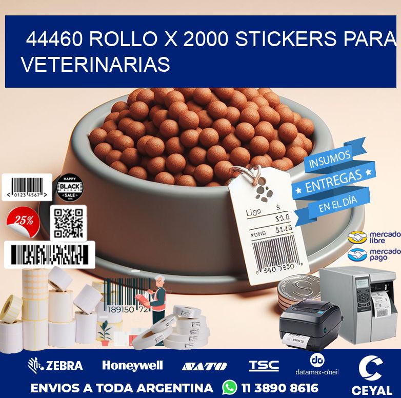 44460 ROLLO X 2000 STICKERS PARA VETERINARIAS