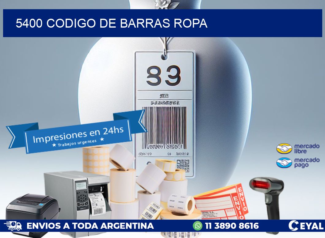5400 CODIGO DE BARRAS ROPA